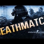 DeathMatch Cs go